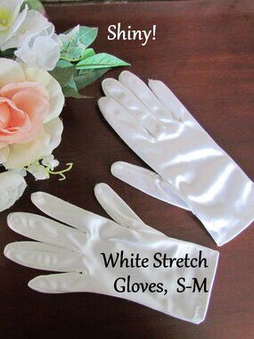 WHITE GLOVES, WOMEN'S S -M, SHINY, STRETCHY, PERFECT FIT; WEDDING, TEA PARTY EUC